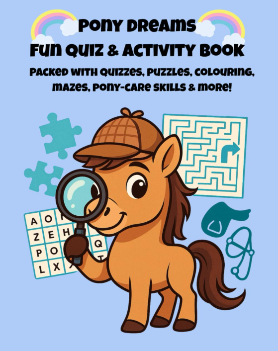 Pony Dreams Fun Quiz & Activity Book