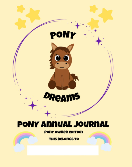 Pony Owner Annual Journal (undated so start any time of the year)